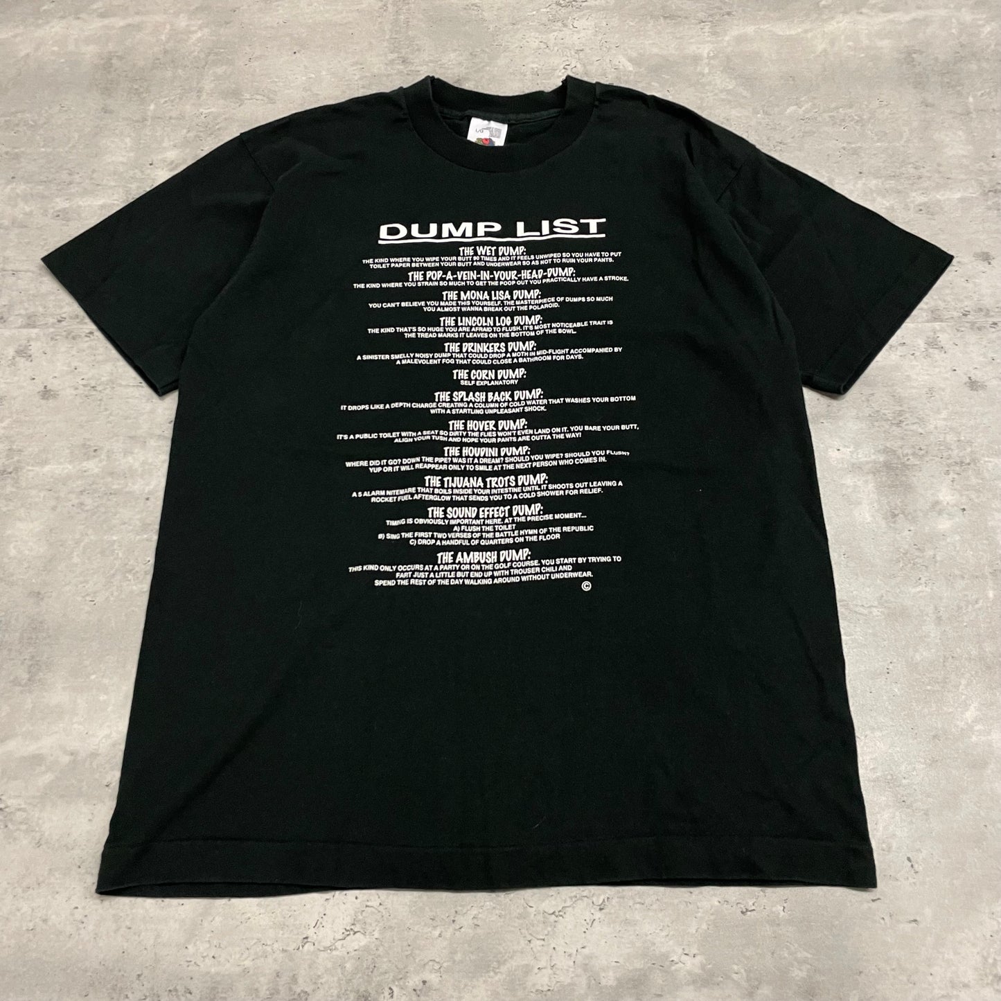 00s Dump List Tshirt